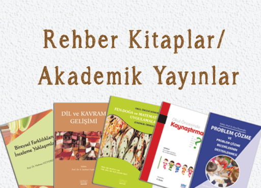 Rehber Kitaplar / Akademik Yayınlar